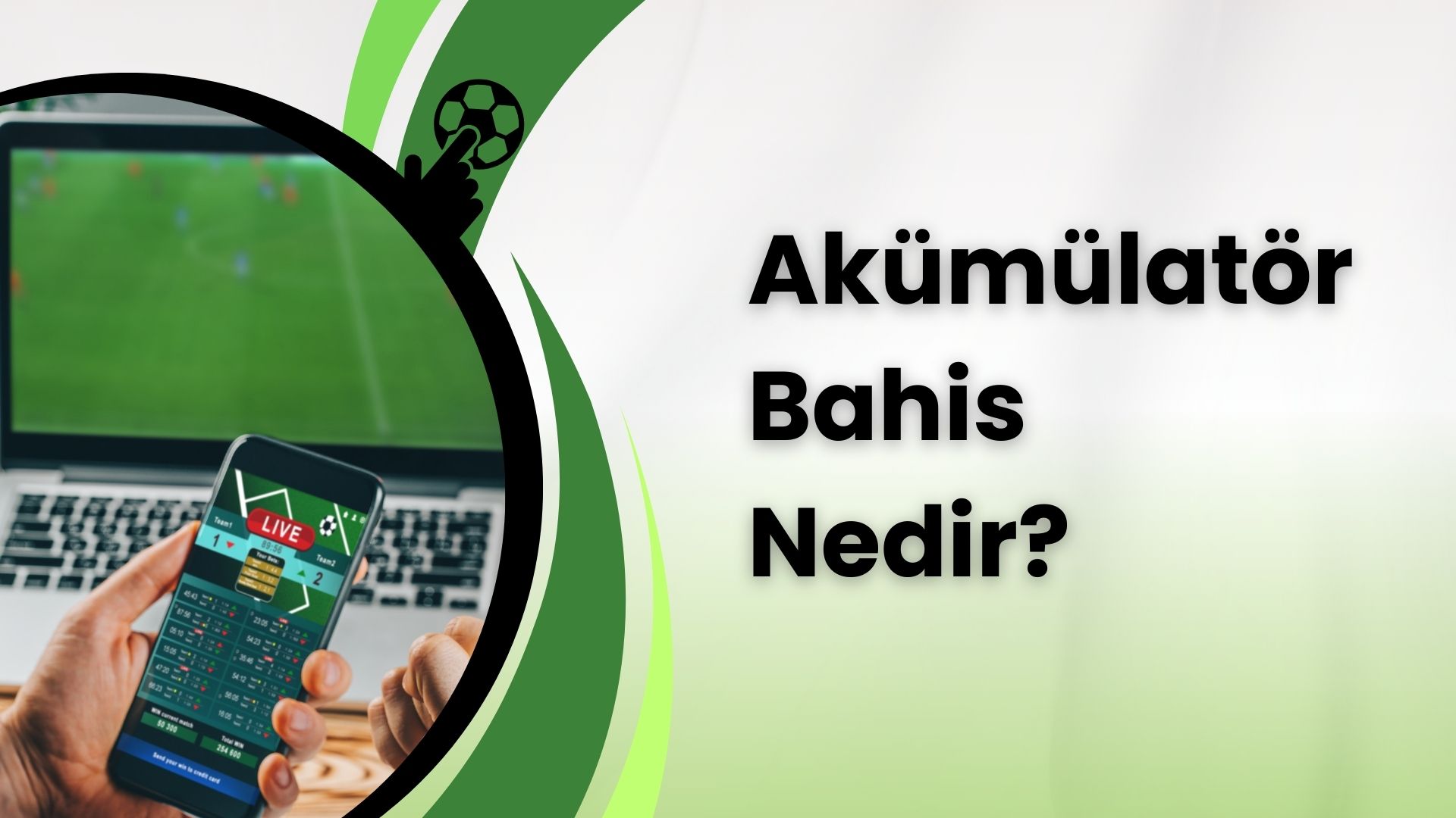 Akümülatör Bahis Nedir